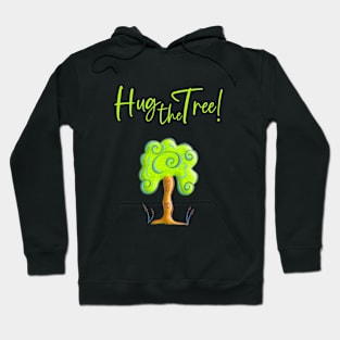 Hug the tree! Beautiful tree from Roots Collection Hoodie